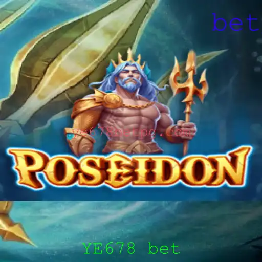 Poseidon: Descubra o Místico Jogo de Apostas com YE678 bet
